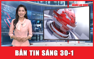 Bản tin sáng 30-1: Bắt Chủ tịch HĐQT Sen Tài Thu vụ huy động 1.000 tỉ đồng trái luật