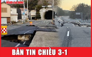 Bản tin chiều 3-1: Nhật Bản đối mặt cảnh báo đáng sợ