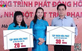 Hòa Phát hỗ trợ hơn 1.500 căn nhà cho người nghèo trên cả nước