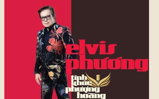 Elvis Phương và 6 thập kỷ hát ca