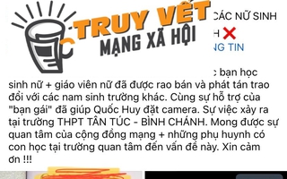 Thực hư chuyện nam sinh đặt camera quay lén trong nhà vệ sinh nữ