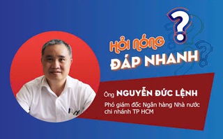 Ngân hàng Nhà nước TP HCM nói gì về thị trường vàng ngày càng khó mua bán?