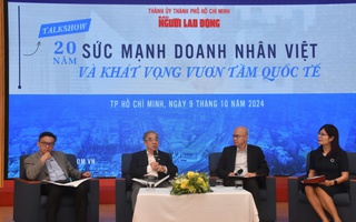 Talkshow "20 năm: Sức mạnh doanh nhân Việt và khát vọng vươn tầm quốc tế"