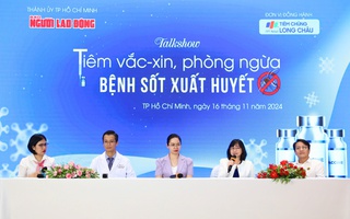 Talkshow trực tuyến: Phòng ngừa bệnh sốt xuất huyết đang gia tăng