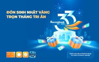 Sacombank chi hơn 33 tỉ đồng tri ân khách hàng