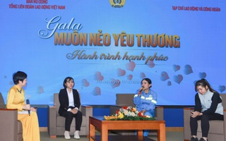 Gala "Muôn nẻo yêu thương" - Hành trình hạnh phúc