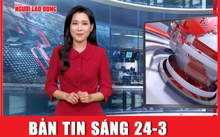 Bản tin sáng 24-3: Thông tin mới nhất về danh tính nghi phạm tấn công khủng bố ở Nga