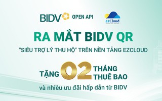 BIDV QR - Siêu trợ lý thu hộ trên ezCloud