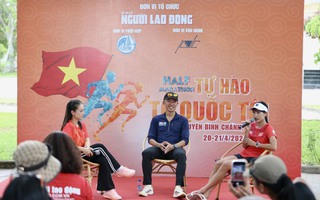 Sôi nổi buổi giao lưu "Runners hỏi, Coach trả lời" tại Giải half-marathon "Tự hào Tổ quốc tôi"