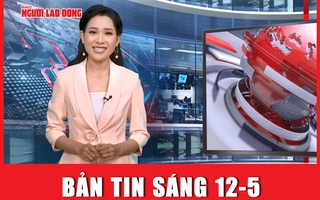 Bản tin sáng 12-5: Thanh tra, bình ổn thị trường vàng