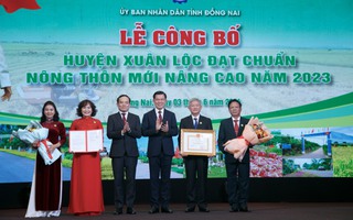 Phó Thủ tướng Trần Lưu Quang trao danh hiệu nông thôn mới nâng cao cho huyện Xuân Lộc, Đồng Nai