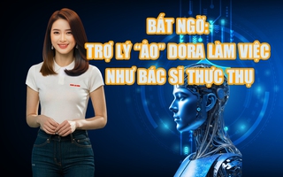 Bất ngờ: Trợ lý “ảo” Dora làm việc như bác sĩ thực thụ