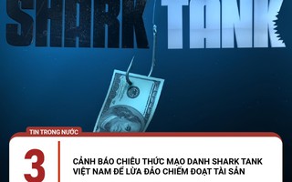 Mạo danh Shark Tank Việt Nam để lừa đảo