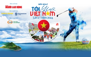 Giải golf "Tôi yêu Việt Nam" lần 2-2024: Hứa hẹn nhiều trải nghiệm thú vị