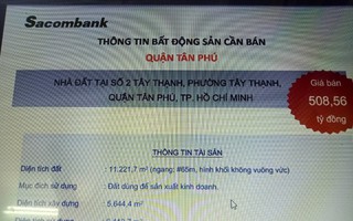 Sacombank bán đấu giá nhiều tài sản có giá trị lớn