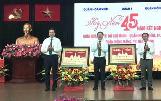 45 năm mối quan hệ kết nghĩa giữa 3 quận của Hà Nội - TP HCM - Hải Phòng