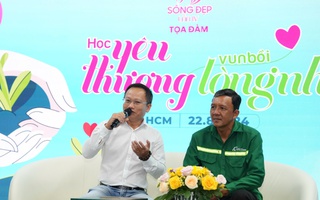 Cuộc thi Sống đẹp lan tỏa thông điệp: “Học yêu thương, vun bồi lòng nhân ái”