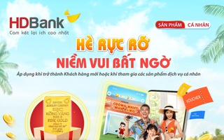 HDBank tặng vàng SJC cho khách hàng sử dụng dịch vụ