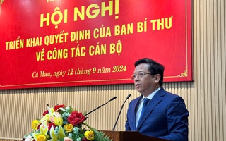 Cà Mau có tân Phó Bí thư Tỉnh ủy