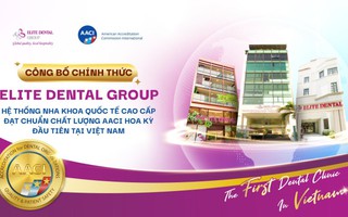 Nha khoa đầu tiên tại Việt Nam đạt chứng nhận quốc tế AACI