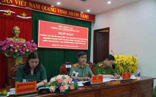 Giám đốc Công an Đồng Nai thông tin vụ 3 người trong gia đình bị sát hại