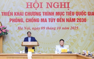 Thủ tướng: Xoá các địa bàn phức tạp về ma túy, đặc biệt là ma túy học đường