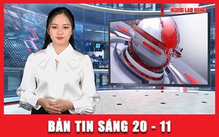 Bản tin sáng 20-11: Người dân kêu cứu giữa dòng lũ dữ