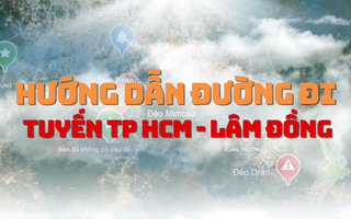 Đóng nhiều đèo, đường nào đi từ TPHCM lên Đà Lạt?