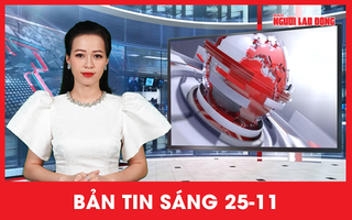 Bản tin sáng 25-11:Bất ngờ thời điểm áp thấp nhiệt đới thành bão số 15 trên biển Đông