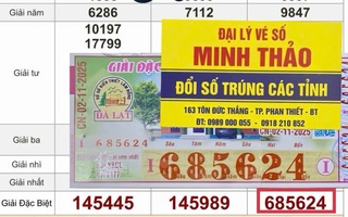 Xổ số miền Nam: Lộ diện nhiều người trúng đặc biệt vé số Đồng Nai, Kiên Giang, Lâm Đồng, Tiền Giang