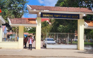 Vụ nhiều học sinh 12 "tự nguyện" xin nghỉ học: Sở GD-ĐT tỉnh Đắk Lắk báo cáo Thường trực Tỉnh ủy