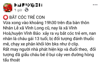 Thực hư vụ bé gái 13 tỷ lệ cá cược kèo nhà cái bị đánh thuốc mê, bắt cóc