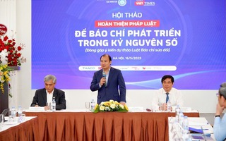 Mô hình "tổ hợp báo chí truyền thông" nhận được quan tâm lớn trong dự thảo Luật Báo chí sửa đổi