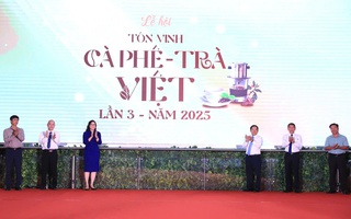 Khai mạc Chương trình "Tôn vinh cà phê, trà Việt" lần 3 - 2025