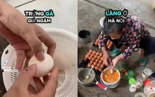 Làm rõ, xử lý nghiêm người tung tin đồn về trứng giả