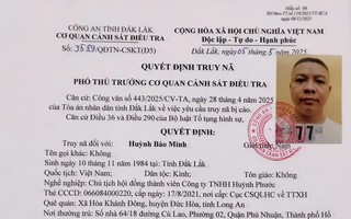 Truy nã cựu Chủ tịch HĐTV Công ty TNHH Huỳnh Phước vì tham ô tài sản và rửa tiền