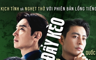 “Thám Tử Kiên” Quốc Huy lồng tiếng phim Hàn