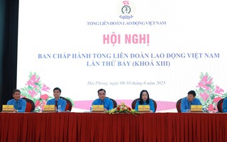 Sắp xếp tổ chức bộ máy của hệ thống Công đoàn Việt Nam tinh gọn, hoạt động hiệu lực, hiệu quả