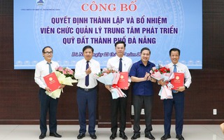 Ông Võ Nguyên Chương giữ chức Giám đốc Trung tâm Phát triển quỹ đất TP Đà Nẵng