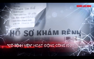 VIDEO: Nhức nhối “cò” khám bệnh lộng hành