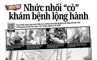 Báo in ngày 29-7: ĐIỀU TRA: Nhức nhối "cò" khám bệnh lộng hành
