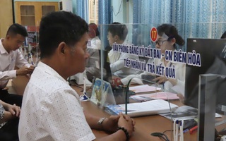 Đồng Nai chấn chỉnh việc lạm dụng yêu cầu nộp bản sao chứng thực khi giải quyết thủ tục hành chính