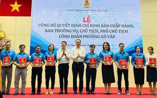 TP HCM: Công đoàn phường Gò Vấp công bố quyết định thành lập