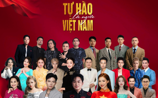 Concert quốc gia "Tự hào là người Việt Nam" tặng vé miễn phí cho 30.000 khán giả