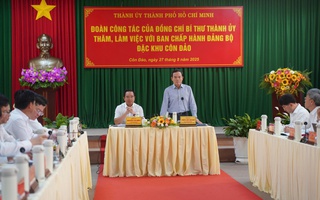Bí thư Thành ủy TP HCM Trần Lưu Quang: Đặc khu
Côn Đảo cần "chắt chiu" từng tấc đất để phát triển