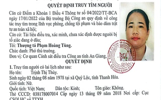 Ai biết thông tin đối tượng Trịnh Thị Thủy hãy báo ngay cho công an