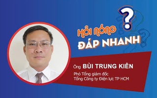 Tiền điện tháng 7 tăng vọt, ngành điện TP HCM nói gì?