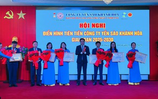 Khen thưởng nhiều điển hình tiên tiến Yến Sào Khánh Hòa