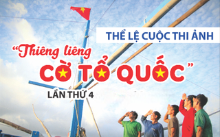 Mời tham gia cuộc thi ảnh "Thiêng liêng cờ Tổ quốc" lần 4
