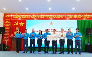Hàng ngàn tỉ đồng chăm lo cho đoàn viên - lao động